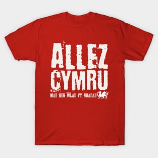 Allez Cymru, Wales in France T-Shirt